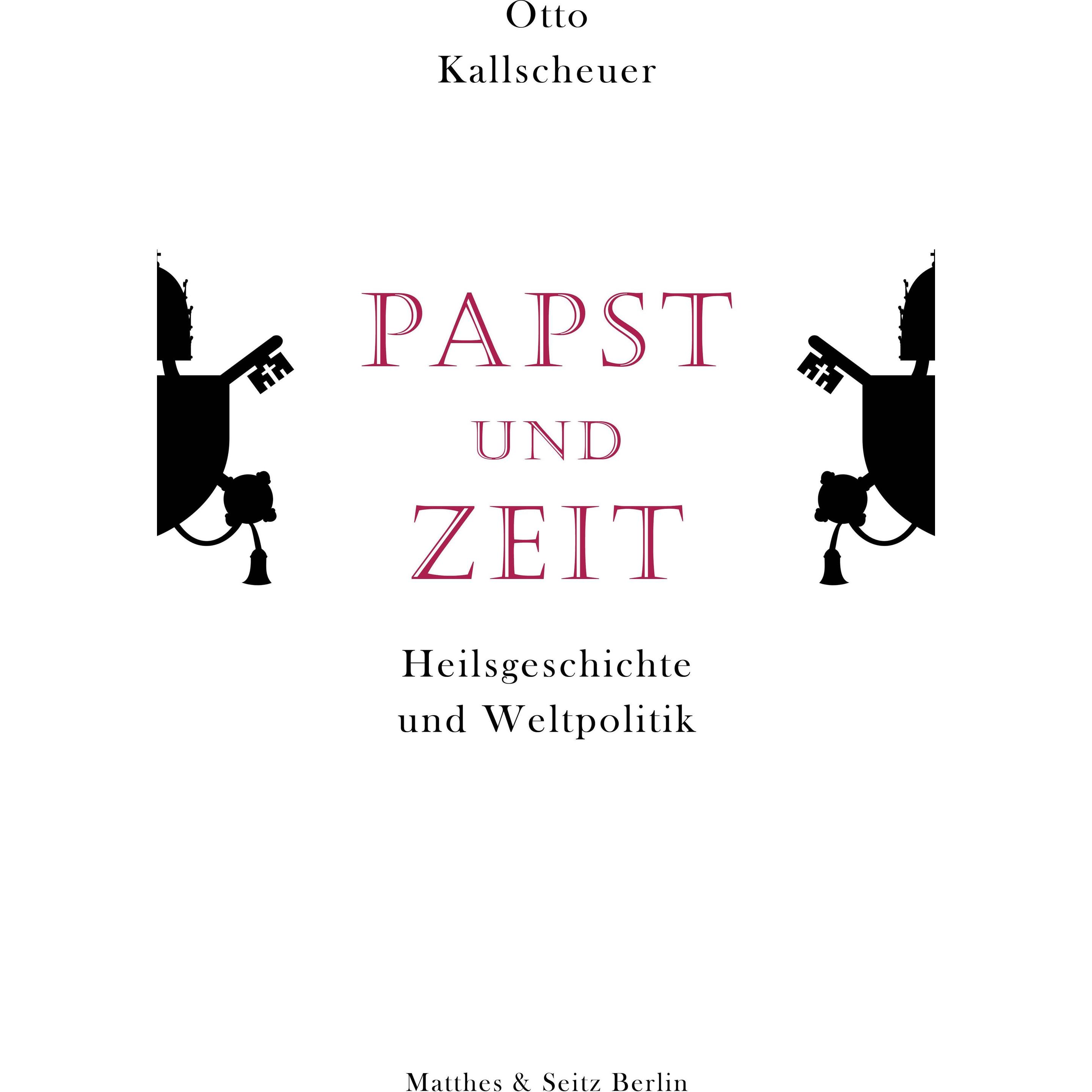 Papst und Zeit, Fachbücher von Otto Kallscheuer