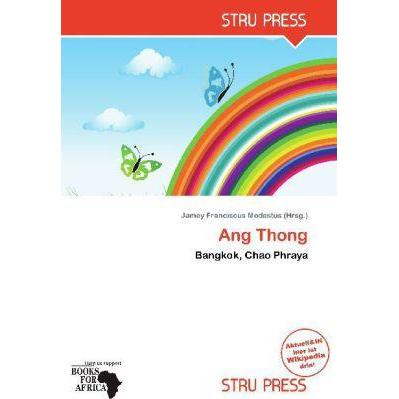 Ang Thong, Fachbücher von Jamey Franciscus Modestus