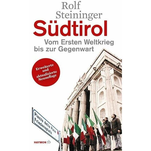 Südtirol, Sachbücher von Rolf Steininger