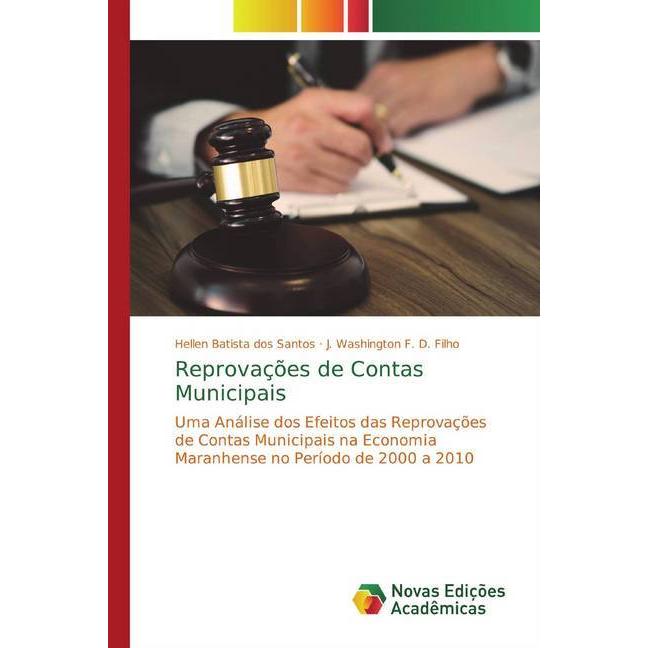 Reprovações de Contas Municipais, Fachbücher von Hellen Batista dos Santos, J. Washington F. D. Filho
