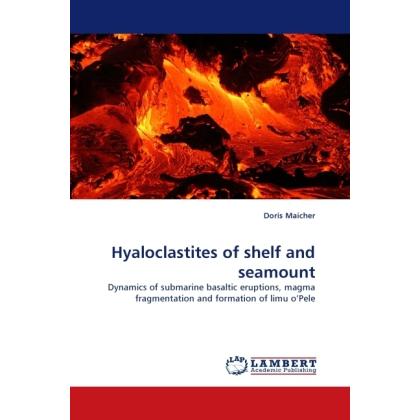 Hyaloclastites of shelf and seamount, Fachbücher