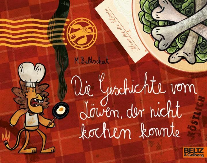 Actual product image Die Geschichte vom Löwen, der nicht kochen konnte (German, Martin Baltscheit, 2022)