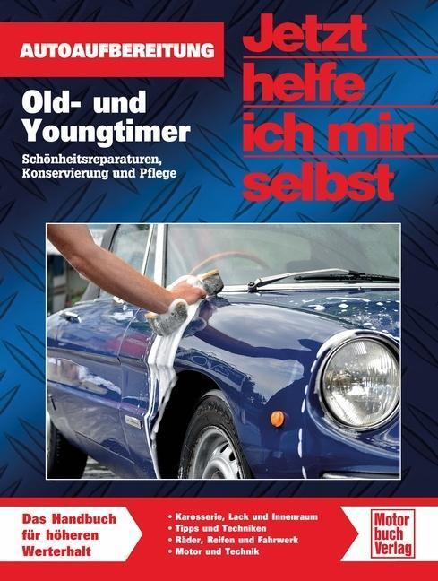Produktbild Autoaufbereitung. Old- und Youngtimer optimal gepflegt (Deutsch, Dieter Korp, 2014)