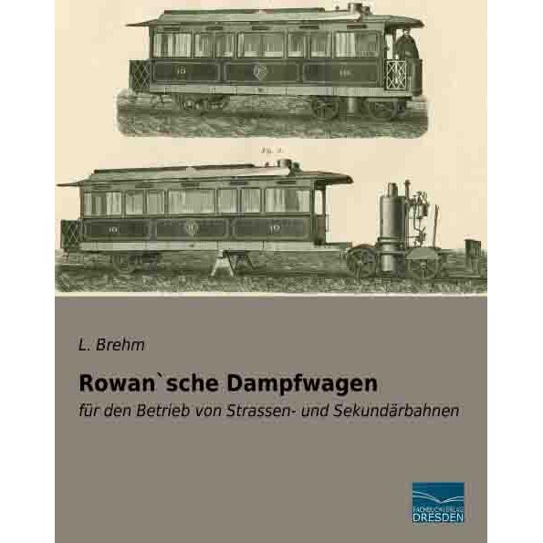 Rowan'sche Dampfwagen, Ratgeber