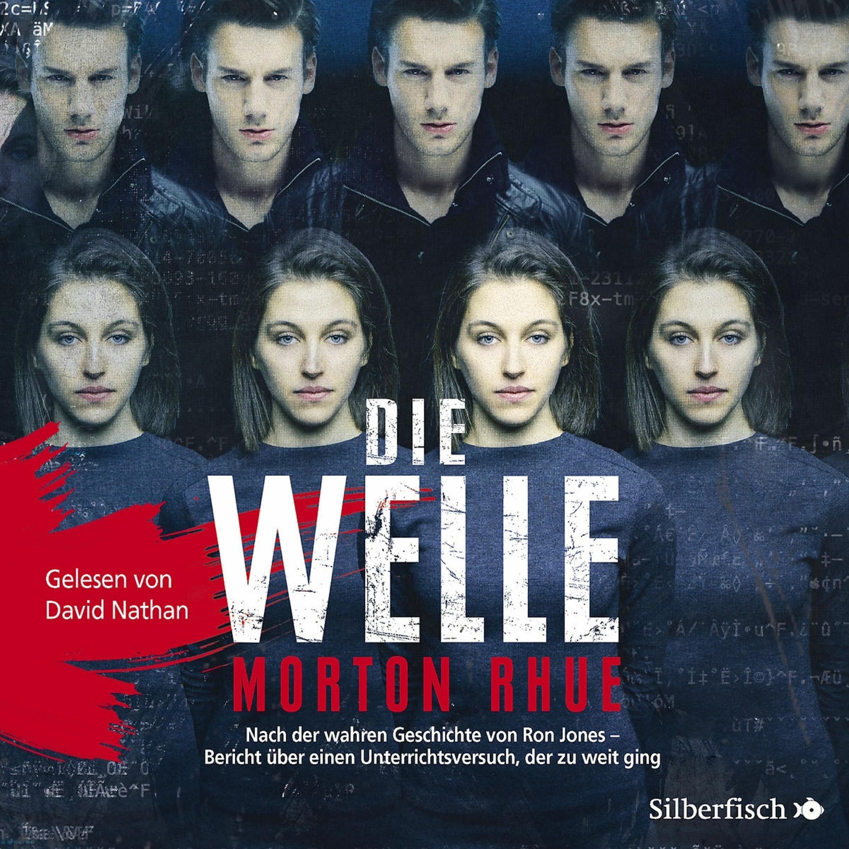 Die Welle, Hörbücher von David Nathan, Hans-Georg Noack, Morton Rhue