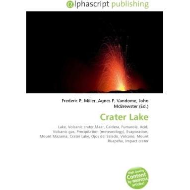 Thumbnail - Crater Lake, Fachbücher von Agnes F. Vandome, Frederic P. Miller, John McBrewster