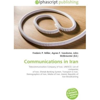 Thumbnail - Communications in Iran, Fachbücher von Agnes F. Vandome, Frederic P. Miller, John McBrewster
