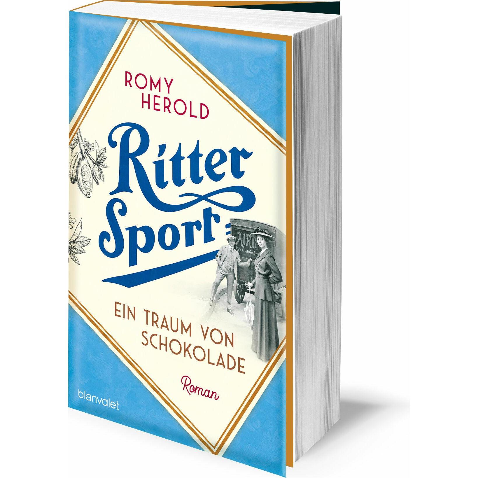 Ritter Sport - Ein Traum von Schokolade, Belletristik von Romy Herold