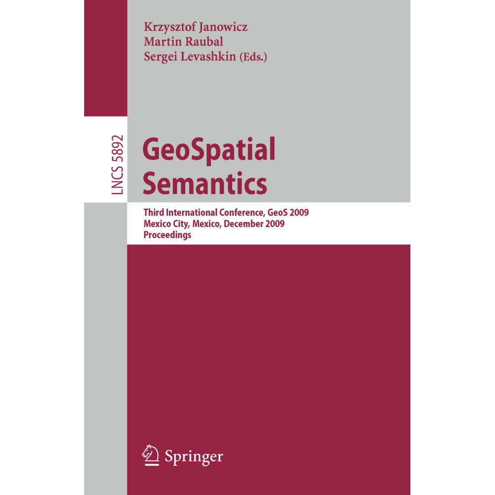 GeoSpatial Semantics, Fachbücher von Krzysztof Janowicz, Martin Raubal, Sergei Levashkin