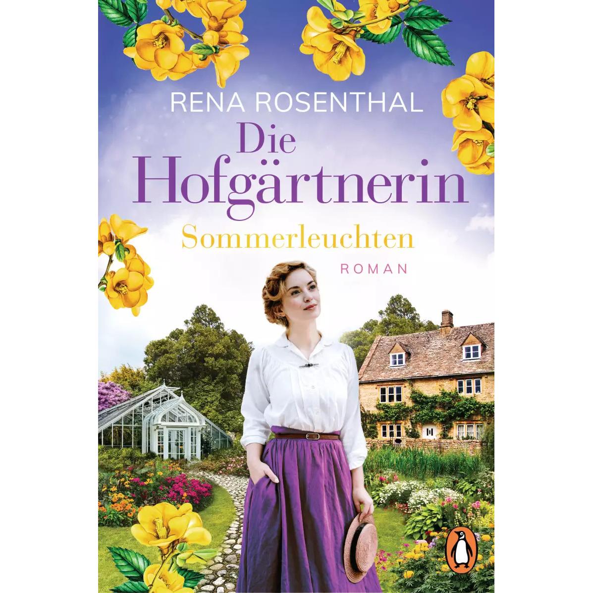 Die Hofgärtnerin − Sommerleuchten, Belletristik von Rena Rosenthal