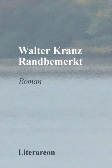 Produktbild Randbemerkt (Deutsch, Walter Kranz, 2002)