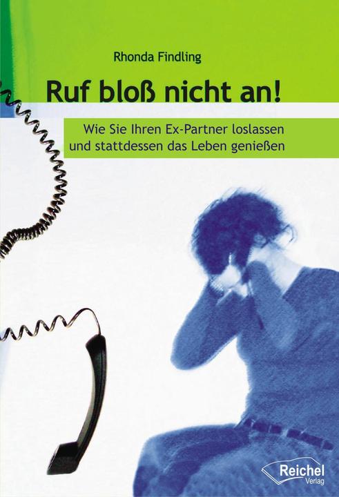 Produktbild Ruf bloss nicht an! (Deutsch, Rhonda Findling, 2014)