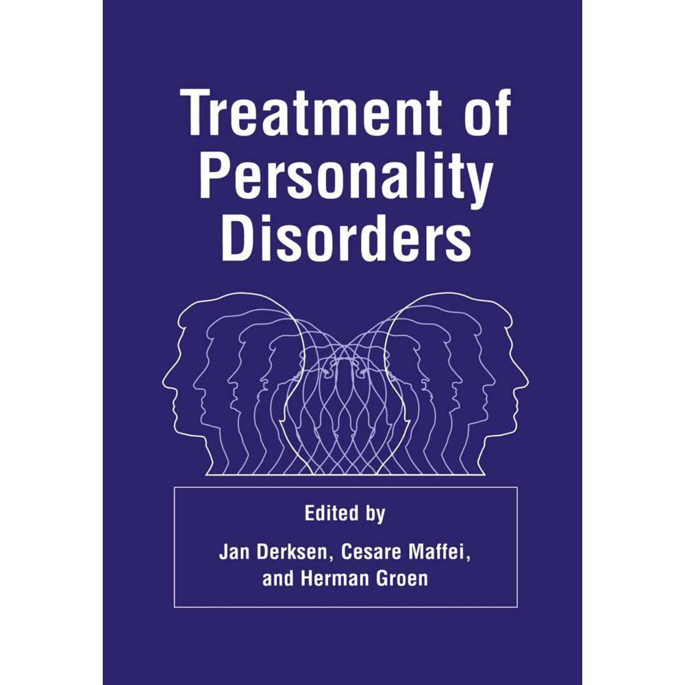 Treatment of Personality Disorders, Fachbücher von Jan J.L. Derksen, Herman Groen, Cesare Maffei