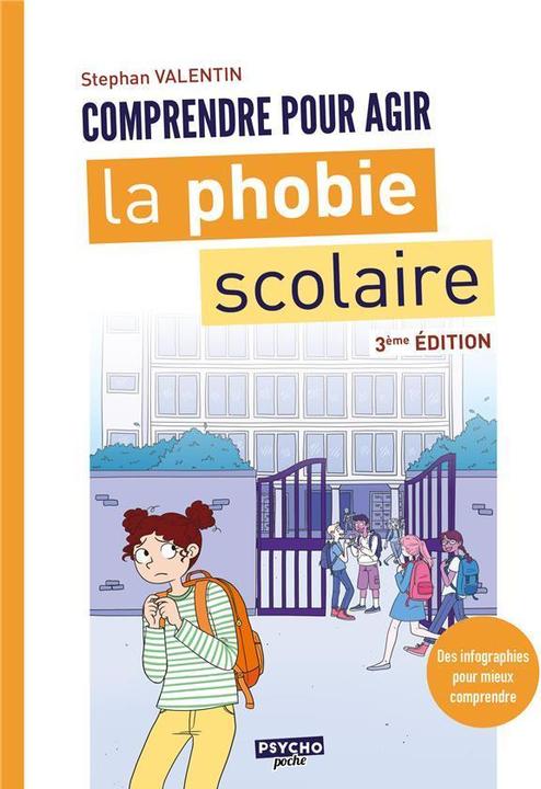 Produktbild La phobie scolaire : comprendre pour agir (Französisch, Valentin Stephan, 2020)
