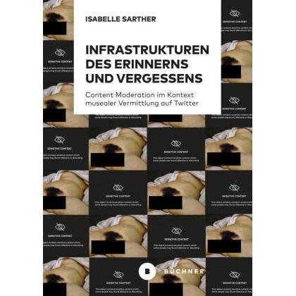Infrastrukturen des Erinnerns und Vergessens, Fachbücher von Isabelle Sarther