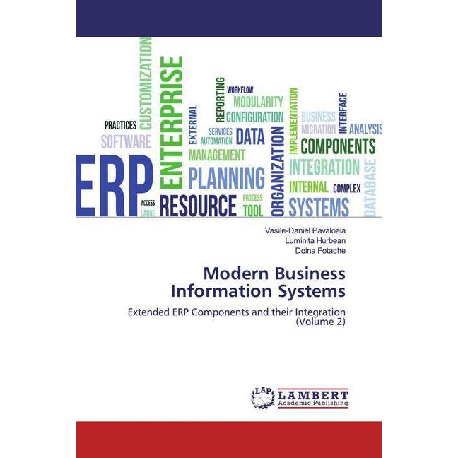 Modern Business Information Systems, Fachbücher von Luminita Hurbean, Vasile-Daniel Pavaloaia, Doina Fotache