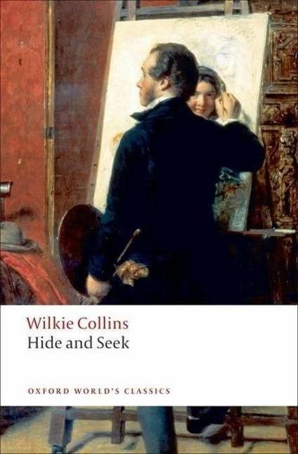 Image du produit Hide and Seek (Anglais, Catherine Peters, Wilkie Collins, 2009)