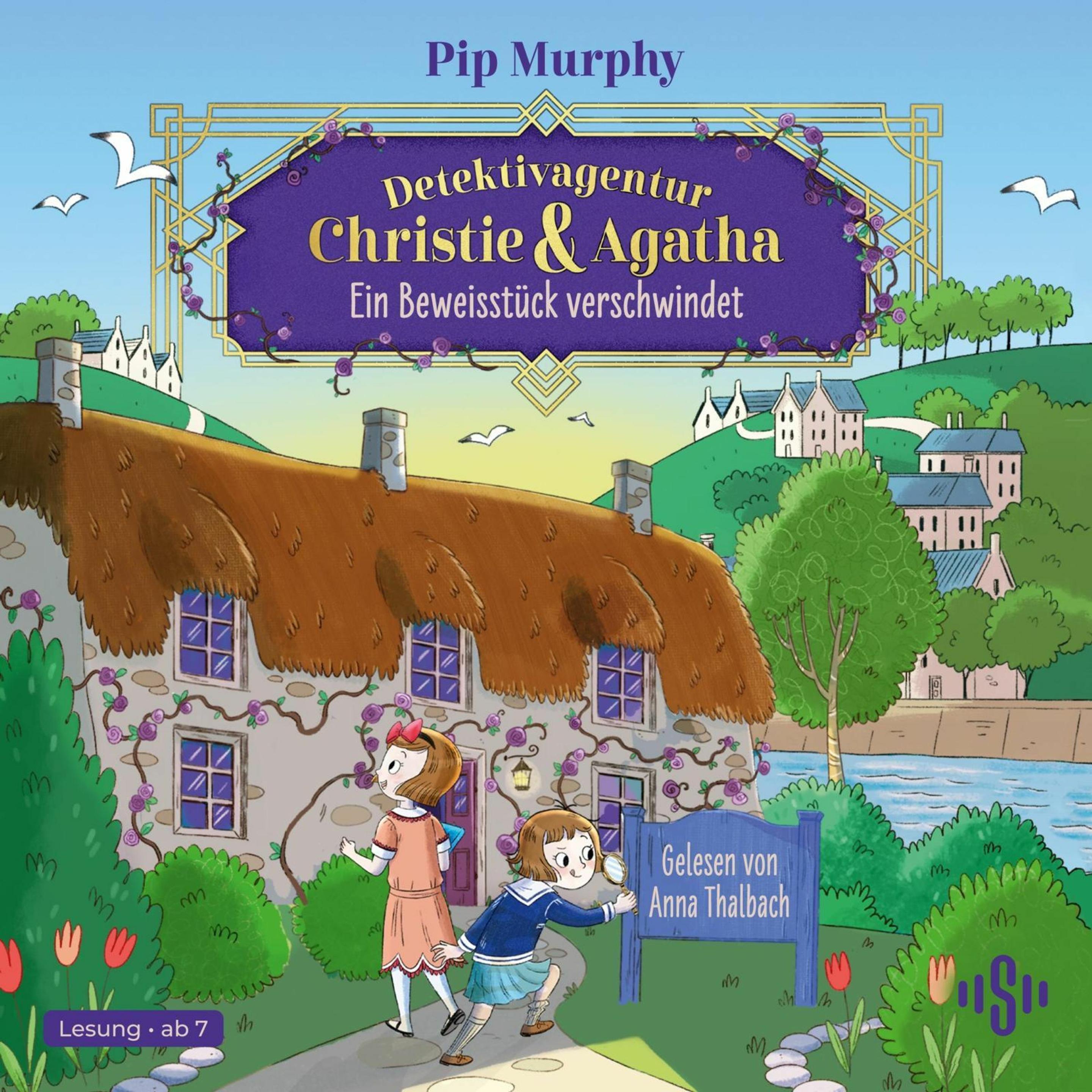 Detektivagentur Christie & Agatha 1: Ein Beweisstück verschwindet, Hörbücher von Pip Murphy