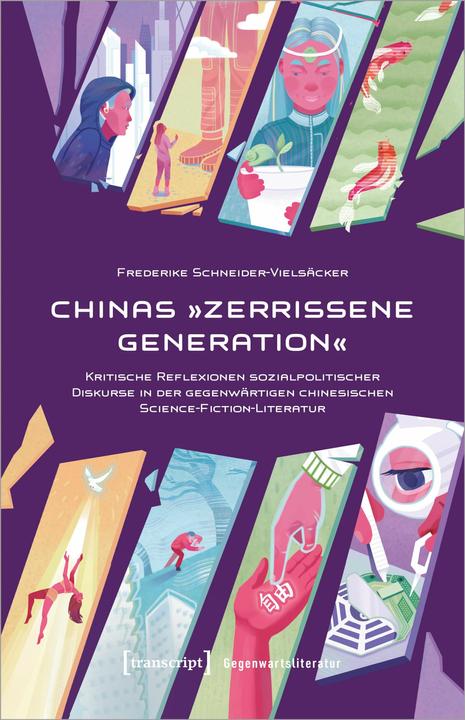 Actual product image China's "torn generation" (German, Frederike Schneider-Vielsäcker, 2024)