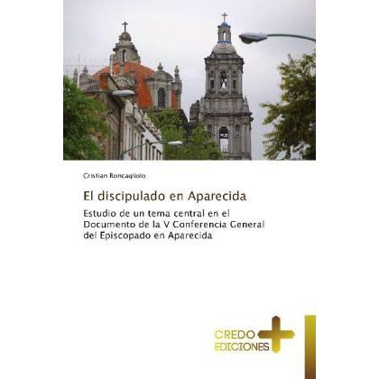 El discipulado en Aparecida, Sachbücher