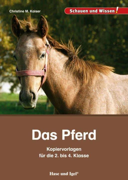 Produktbild Das Pferd - Kopiervorlagen für die 2. bis 4. Klasse (Deutsch, Christine M. Kaiser, 2016)