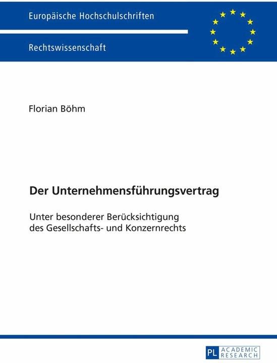 Produktbild Der Unternehmensführungsvertrag (Deutsch, Florian Böhm, 2016)