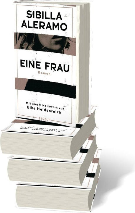 Actual product image Aleramo:Eine Frau (German, Sibilla Aleramo, Elke Heidenreich, Ingrid Ickler, 2024)