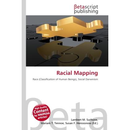 Racial Mapping, Fachbücher von Lambert M. Surhone, Miriam T. Timpledon, Susan F. Marseken