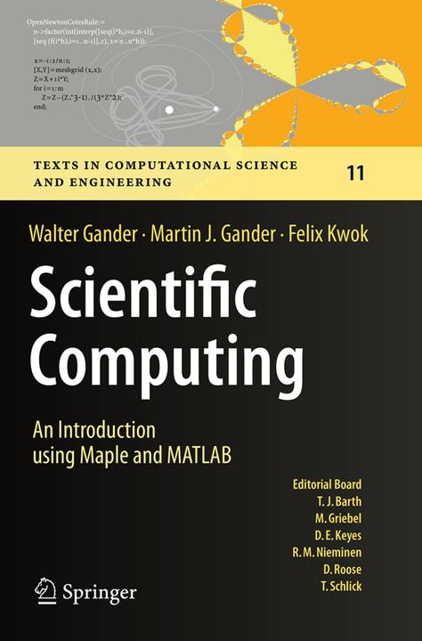 Image du produit Scientific Computing - An Introduction using Maple and MATLAB (Anglais, Félix Kwok, Martin J. Gander, Walter Gander, 2016)