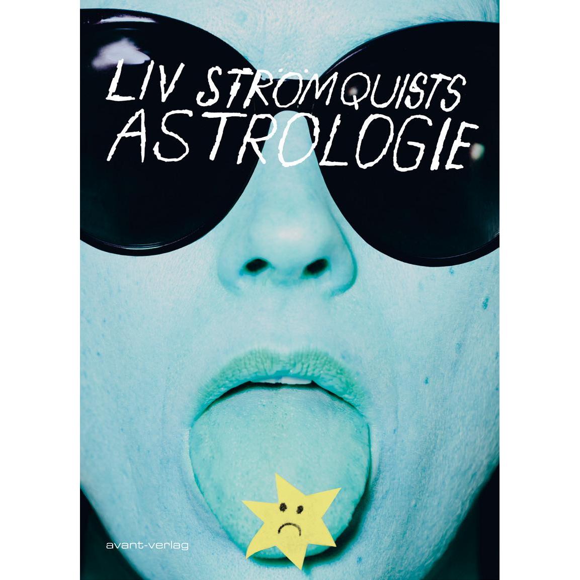 Liv Strömquists Astrologie, Belletristik von Liv Strömquist