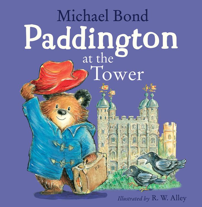 Produktbild Bond:Paddington at the Tower (Englisch, Michael Bond, R. W. Alley, 2019)