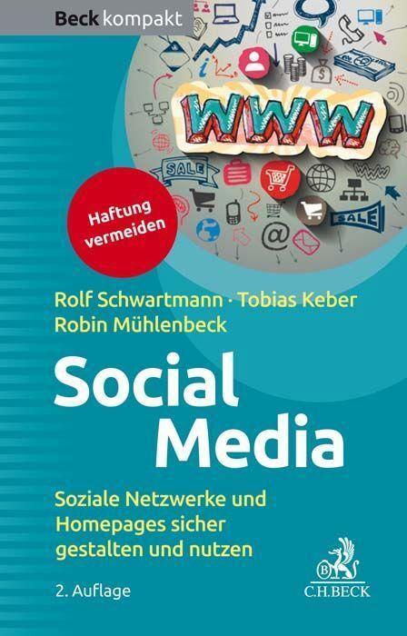 Produktbild Social Media (Deutsch, Lucien Mühlenbeck, Rolf Schwartmann, Tobias O. Keber, 2018)