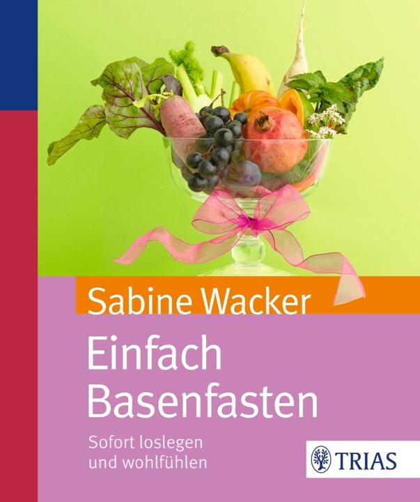 Produktbild Einfach Basenfasten (Deutsch, Sabine Wacker, 2014)