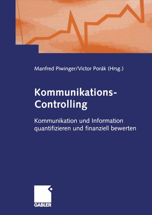 Produktbild Kommunikations-Controlling (Deutsch, Manfred Piwinger, Victor Porák, 2012)