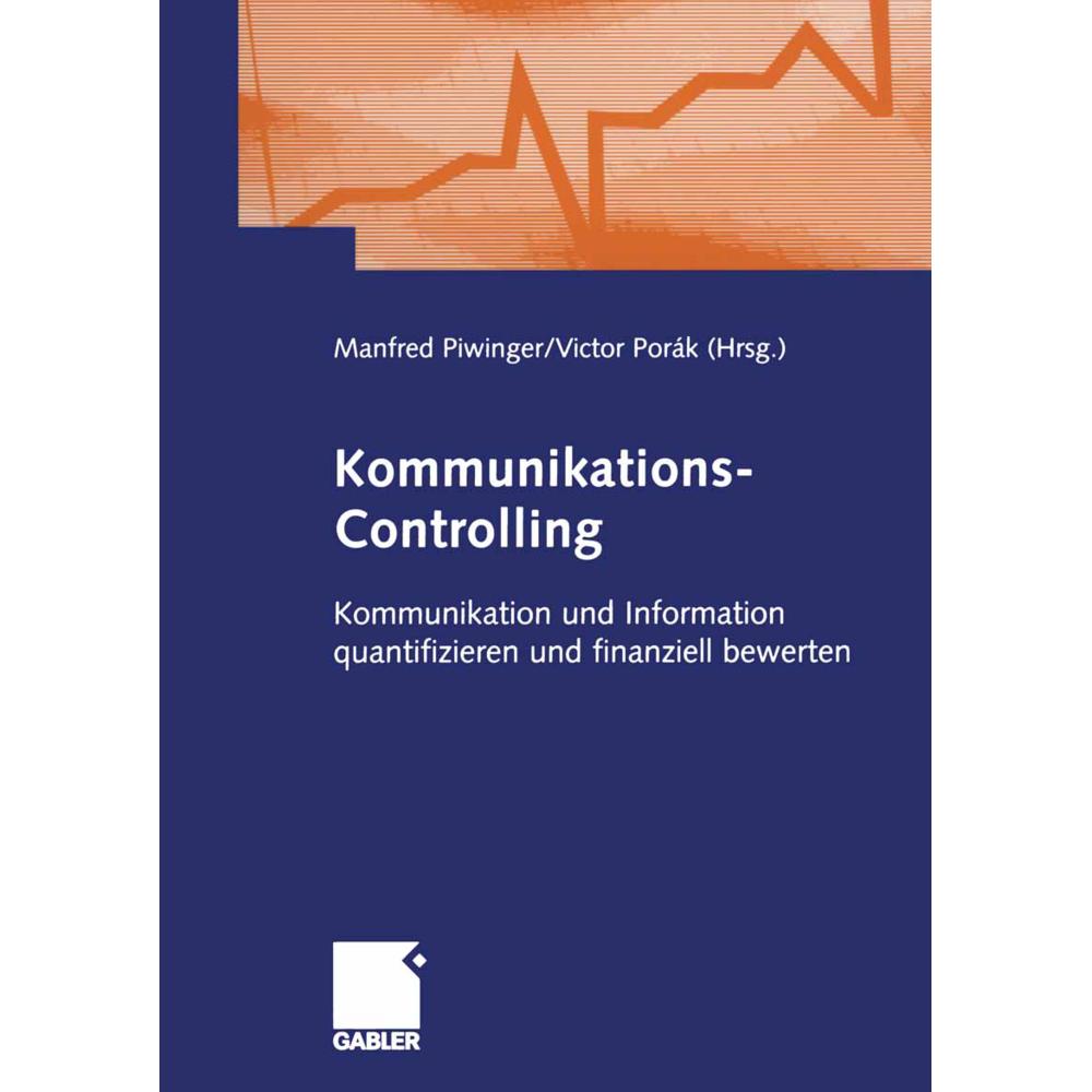 Kommunikations-Controlling, Fachbücher von Manfred Piwinger, Victor Porák