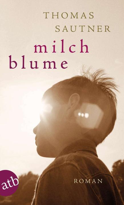 Produktbild Milchblume (Deutsch, Thomas Sautner, 2012)
