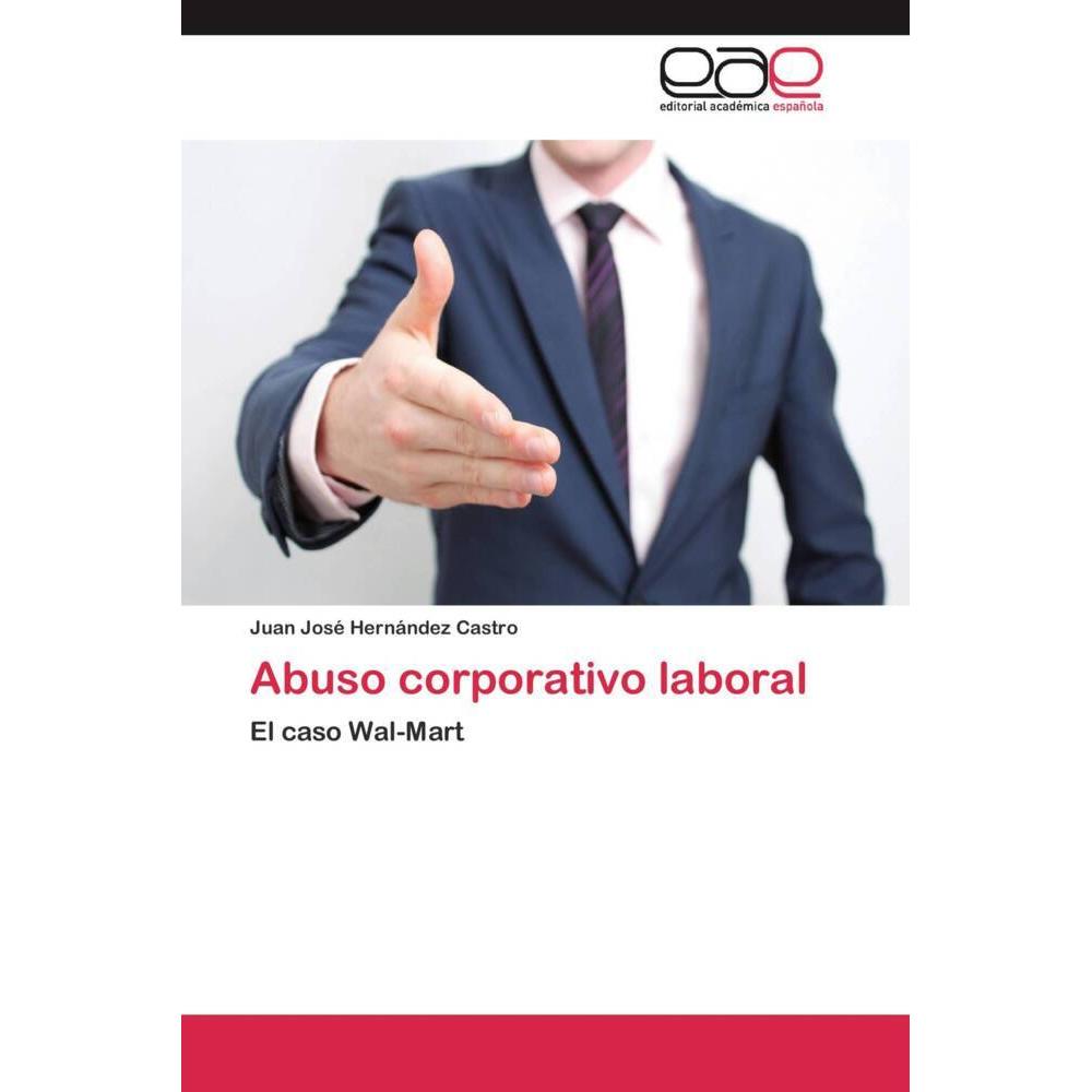Abuso corporativo laboral, Fachbücher