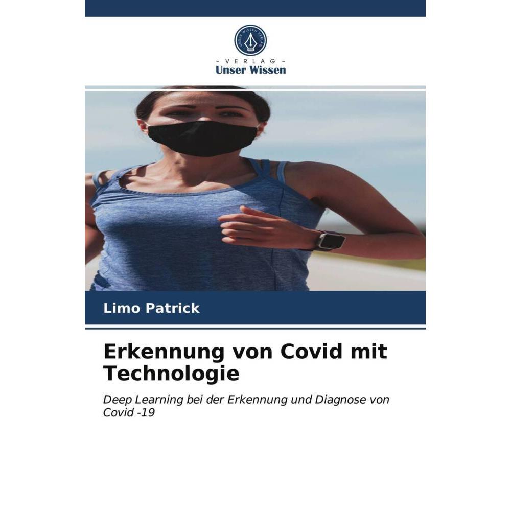 Erkennung von Covid mit Technologie, Fachbücher von Limo Patrick