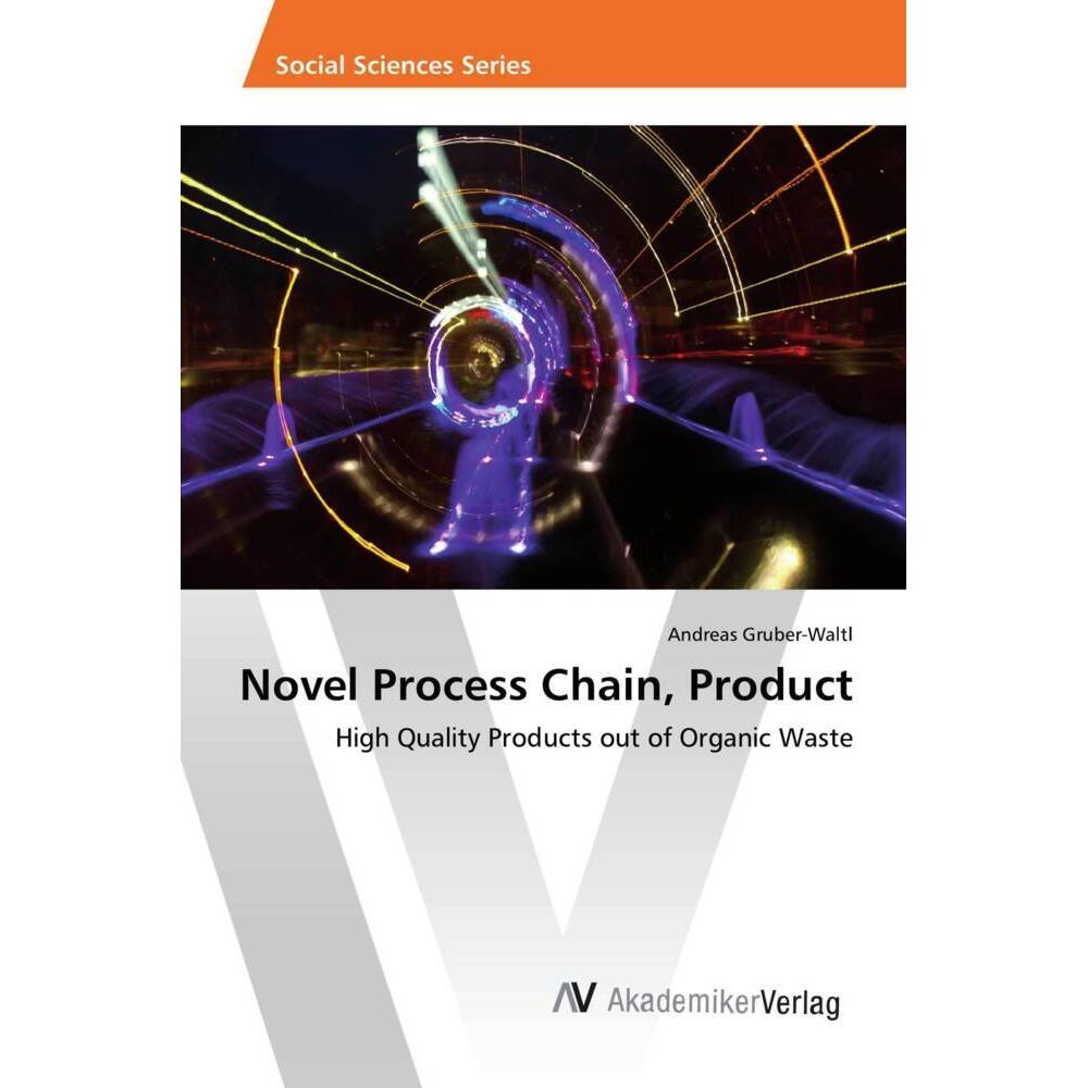 Novel Process Chain, Product, Fachbücher von Andreas Gruber-Waltl