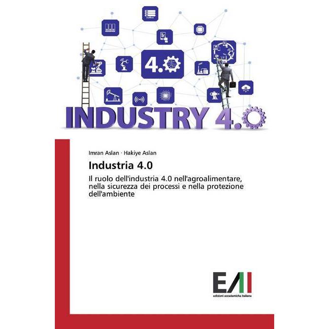 Industria 4.0, Fachbücher von Imran Aslan, Hakiye Aslan