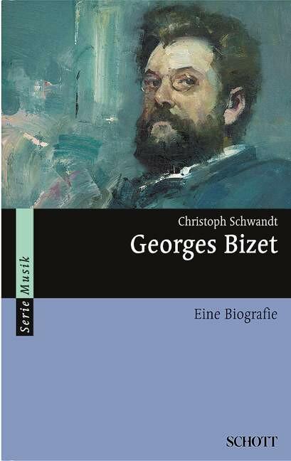 Produktbild Georges Bizet (Deutsch, Christoph Schwandt, 2011)