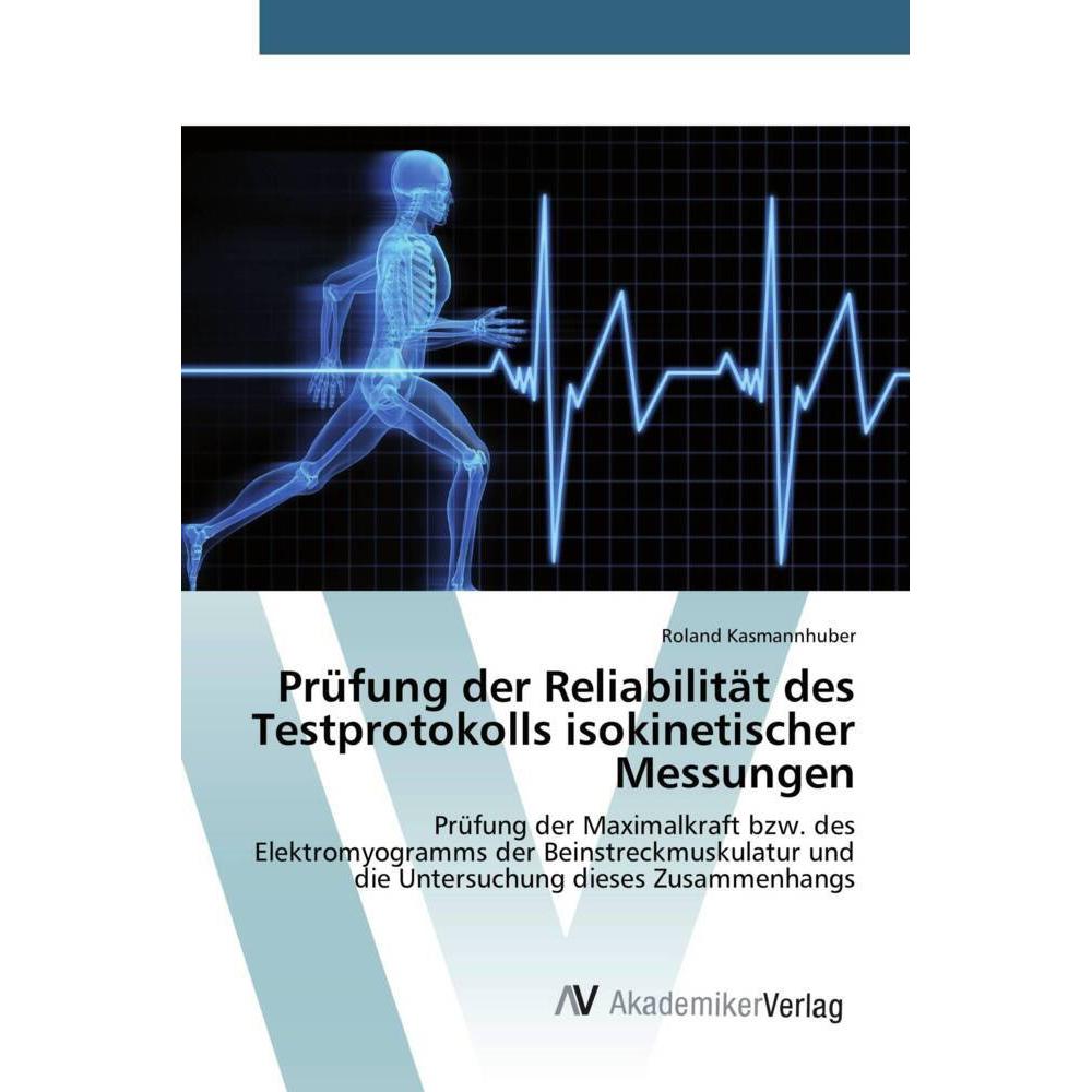 Prüfung der Reliabilität des Testprotokolls isokinetischer Messungen, Fachbücher