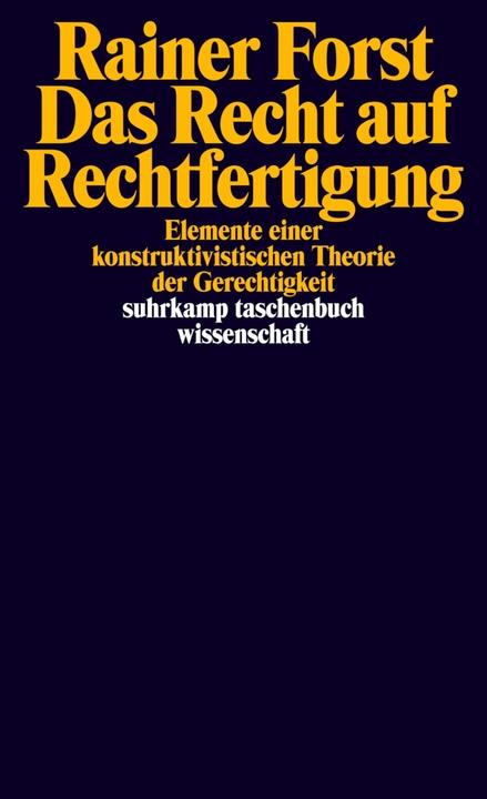 Produktbild Das Recht auf Rechtfertigung (Deutsch, Rainer Forst, 2007)