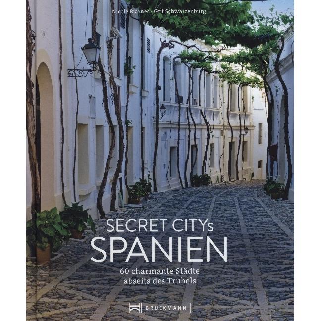 Thumbnail - Secret Citys Spanien, Ratgeber von Grit Schwarzenburg, Nicole Biarnes