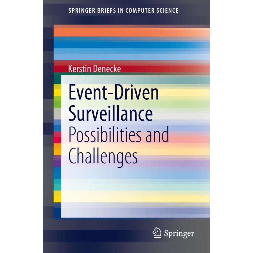 Event-Driven Surveillance, Fachbücher von Kerstin Denecke