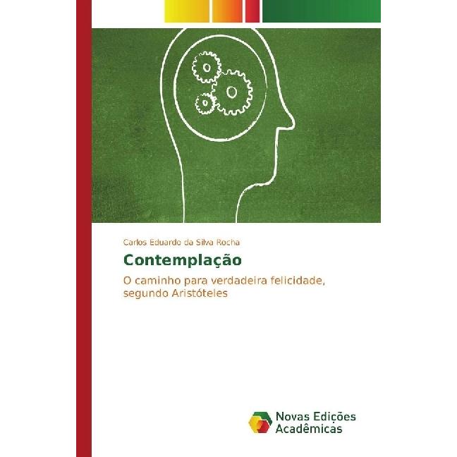 Contemplação, Sachbücher von Carlos Eduardo da Silva Rocha