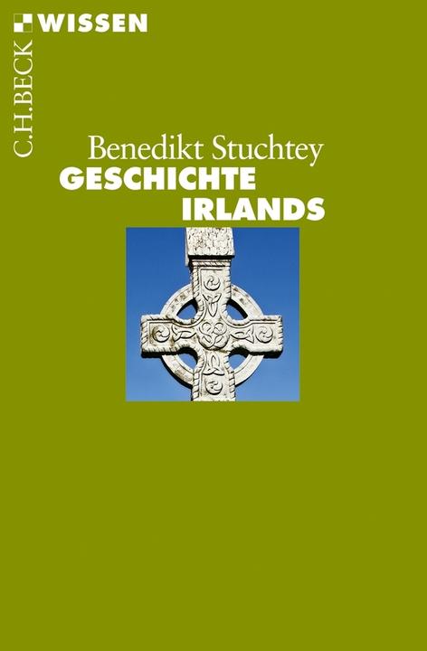 Geschichte Irlands (Deutsch, Benedikt Stuchtey, 2012)