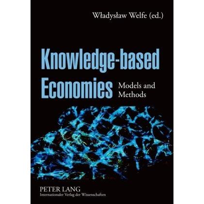 Knowledge-based Economies, Fachbücher von Wladyslaw Welfe