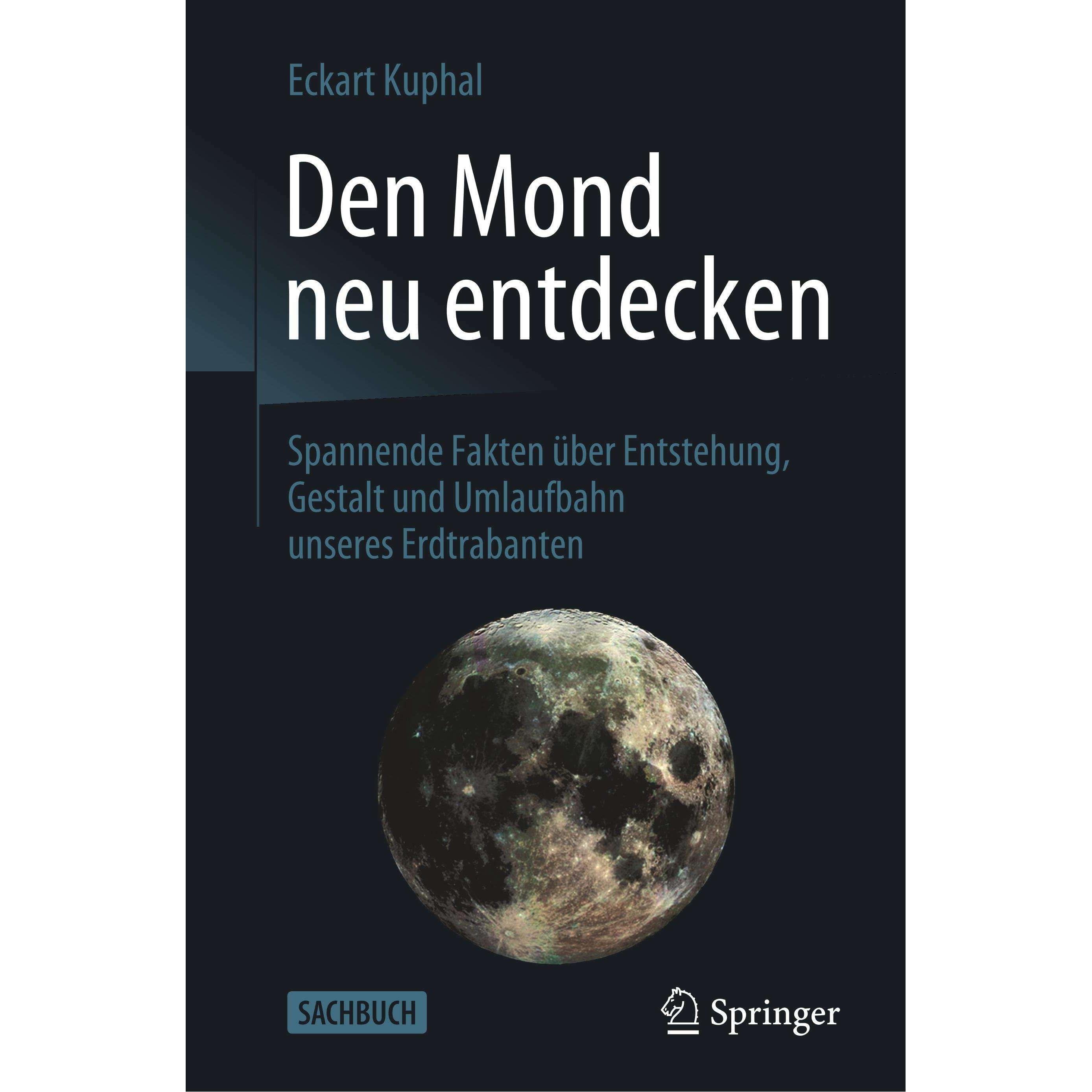 Den Mond neu entdecken, Fachbücher von Eckart Kuphal