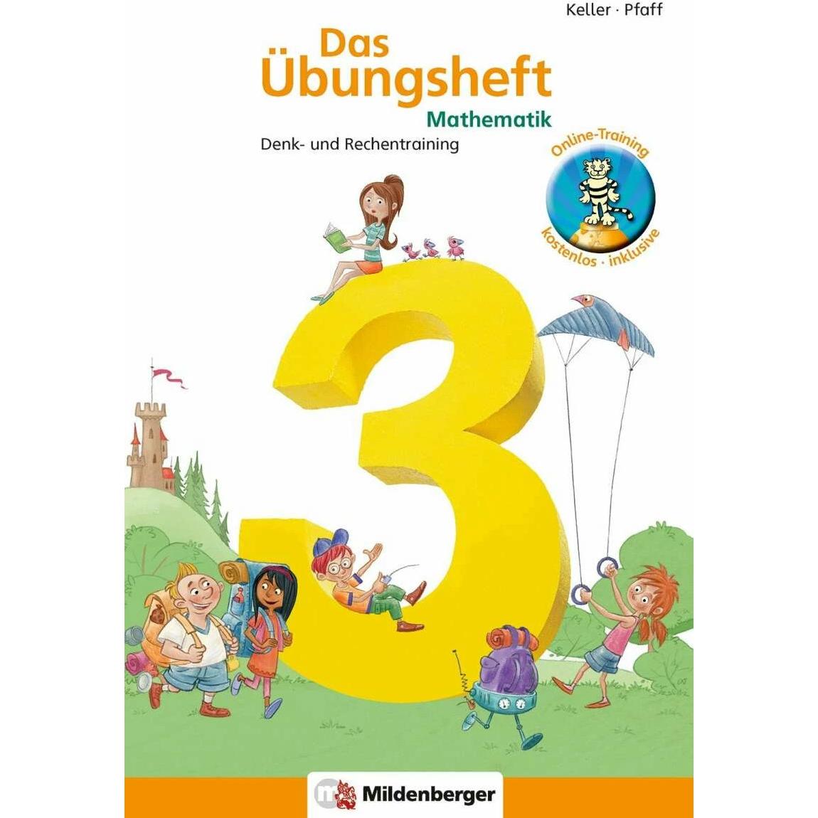 Das Übungsheft 3. Mathe. Neubearbeitung, Schulbücher von Peter Pfaff, Karl-Heinz Keller